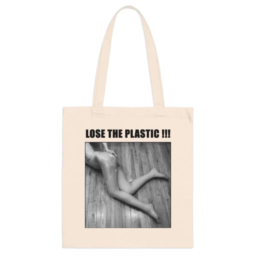 LOSE THE PLASTIC !!! Tote Bag