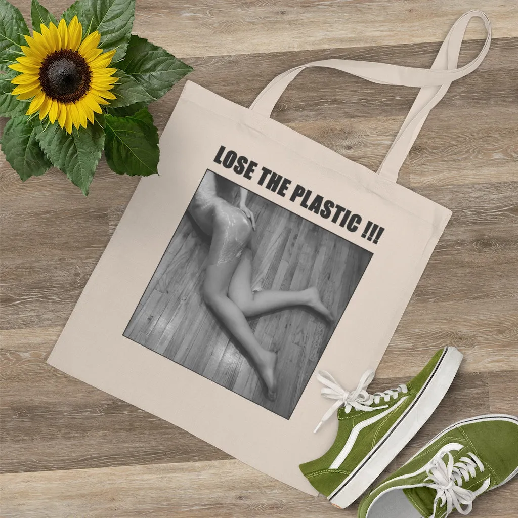 LOSE THE PLASTIC !!! Tote Bag