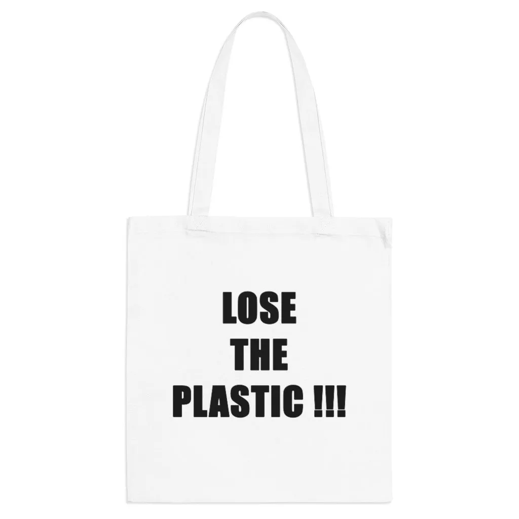 LOSE THE PLASTIC !!! Tote Bag